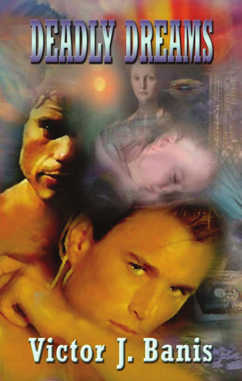 Deadly Dreams by Victor J. Banis