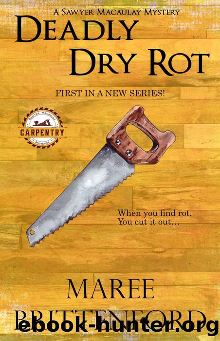 Deadly Dry Rot by Maree Brittenford