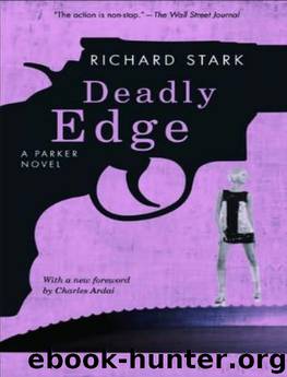 Deadly Edge (1971) by Richard Stark