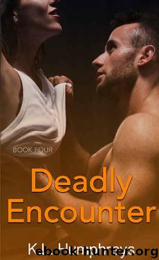 Deadly Encounter (Deadly Series Book 4) by K.L. Humphreys