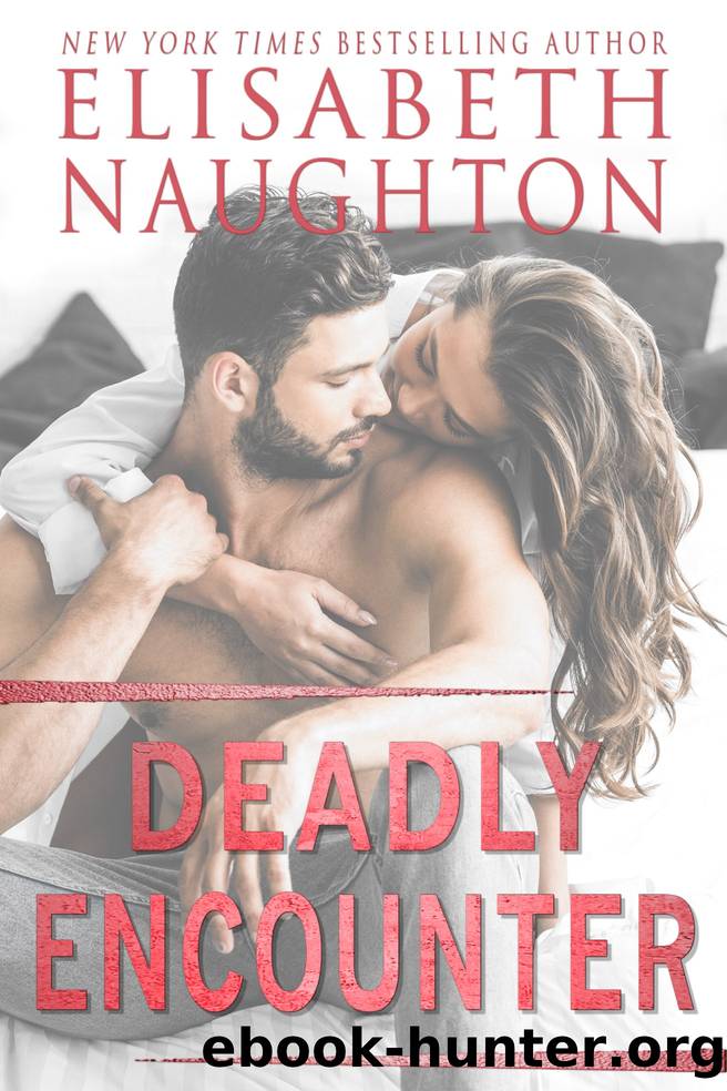 Deadly Encounter by Elisabeth Naughton