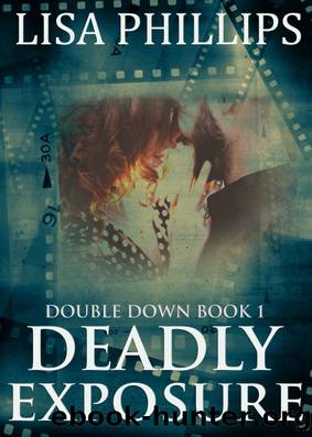 Deadly Exposure by Lisa Phillips