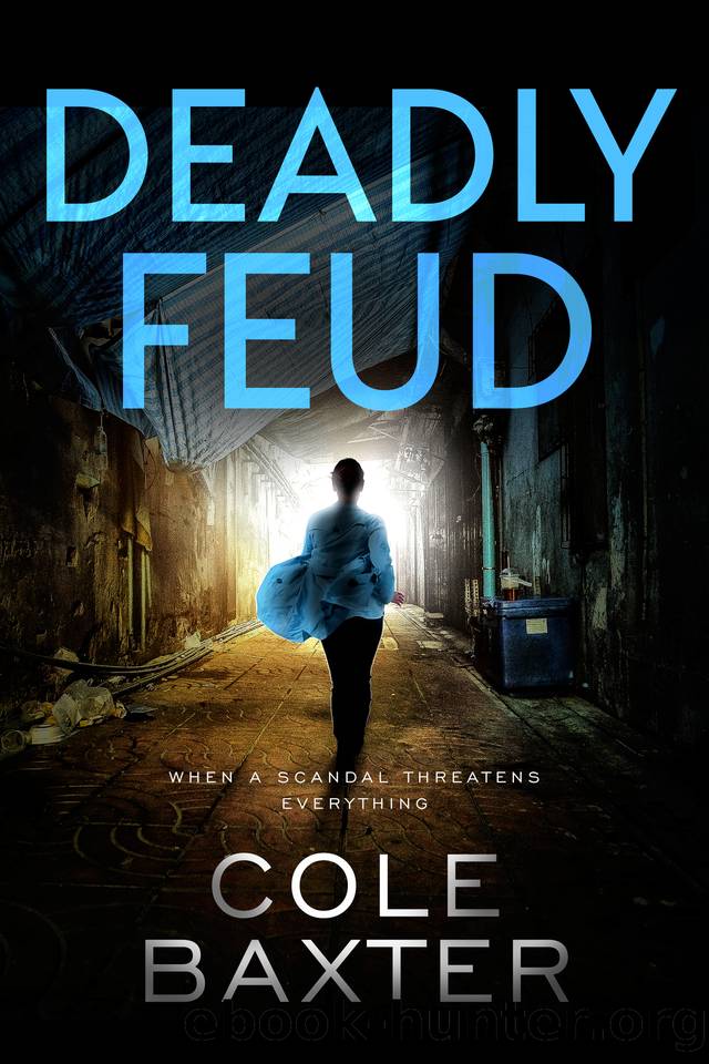 Deadly Feud: Absolutely gripping crime fiction with unputdownable mystery and suspense (Detective Carrie Blake Book 3) by Cole Baxter