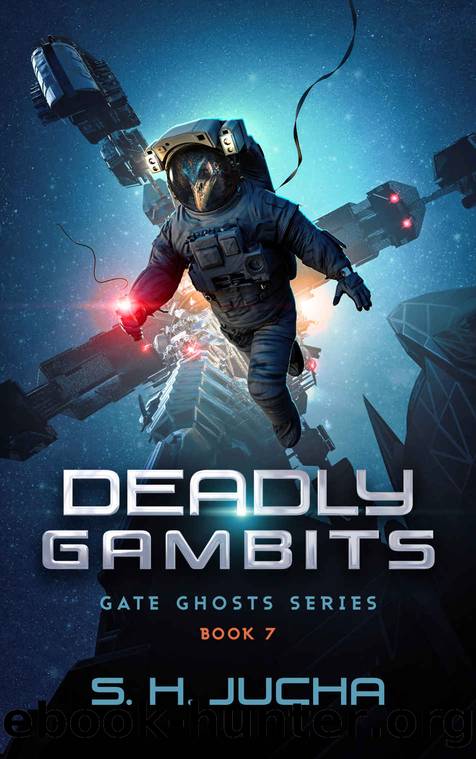 Deadly Gambits by Jucha S. H
