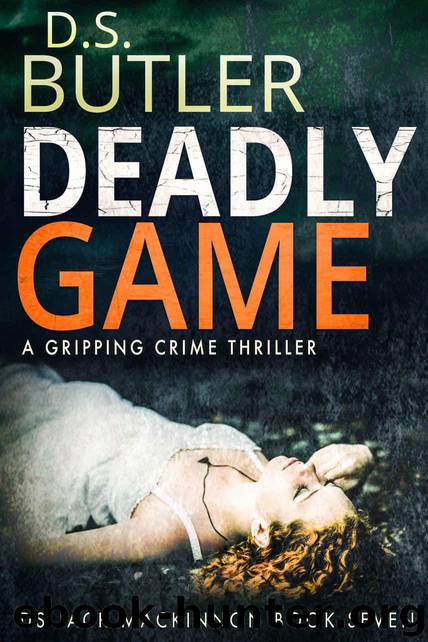 Deadly Game by D S Butler