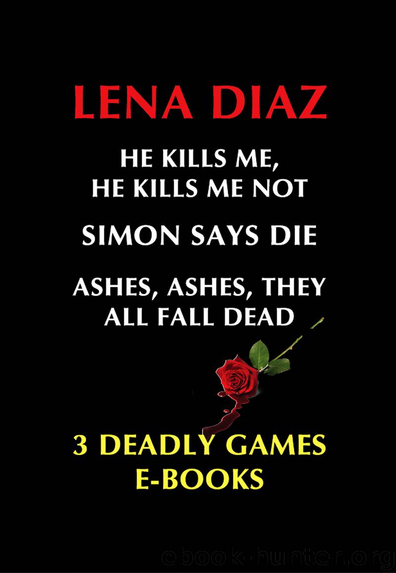 Deadly Games Thrillers by Lena Diaz