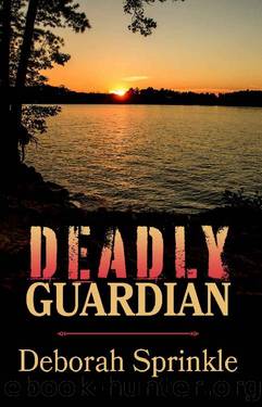 Deadly Guardian by Deborah Sprinkle