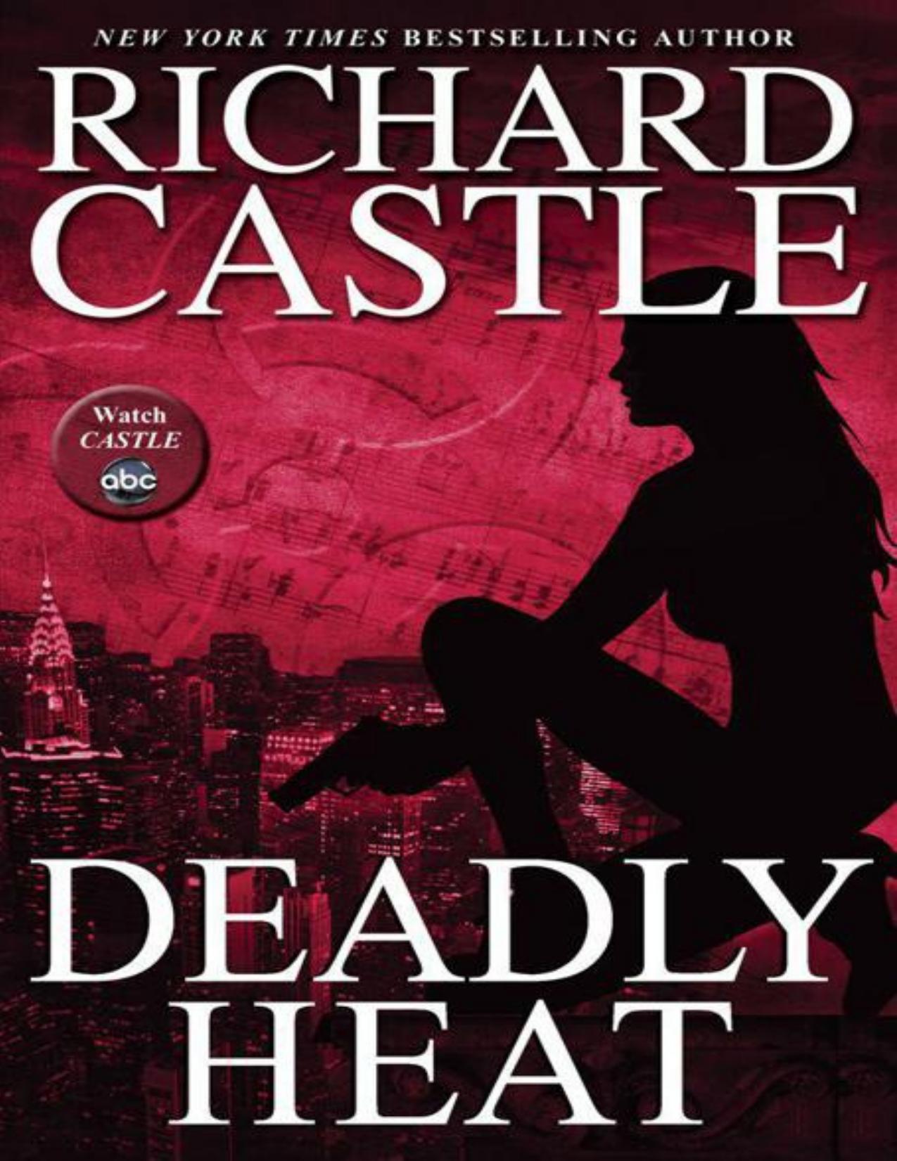 Deadly Heat by Castle Richard