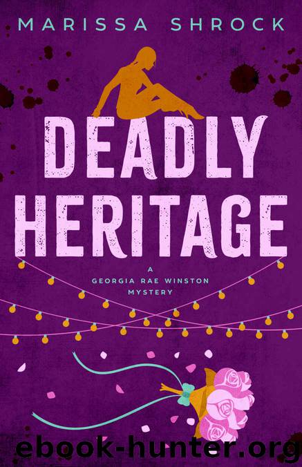 Deadly Heritage by Marissa Shrock