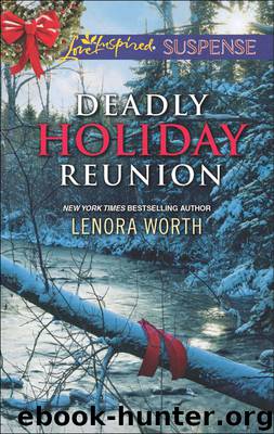 Deadly Holiday Reunion by Lenora Worth