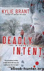 Deadly Intent by Kylie Brant