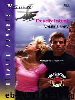 Deadly Intent by Parv Valerie
