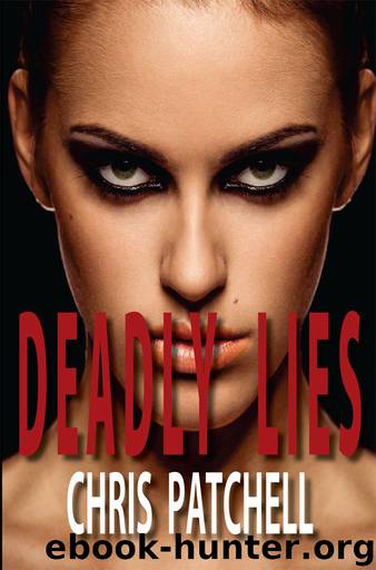 Deadly Lies by Chris Patchell