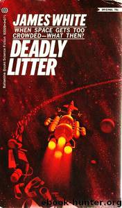 Deadly Litter by White James