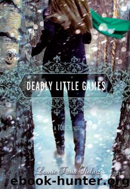 Deadly Little Games by Laurie Faria Stolarz