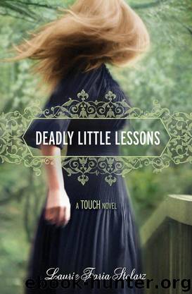 Deadly Little Lessons (Touch) by Stolarz Laurie Faria