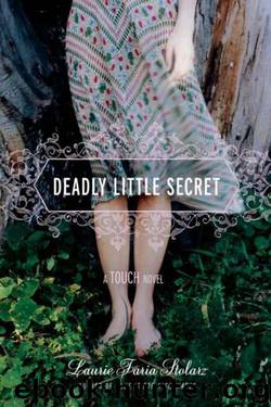 Deadly Little Secret by Stolarz Laurie Faria