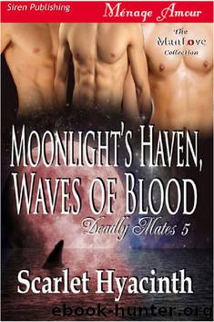 Deadly Mates 5: Moonlight's Haven, Waves of Blood by Scarlet Hyacinth