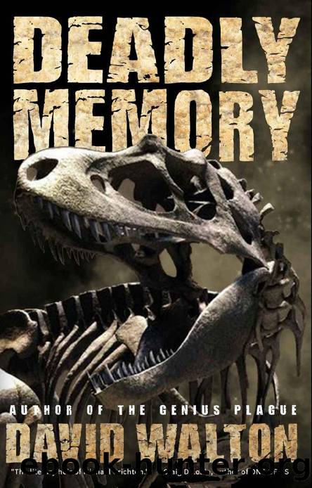 Deadly Memory (Living Memory Book 2) by David Walton