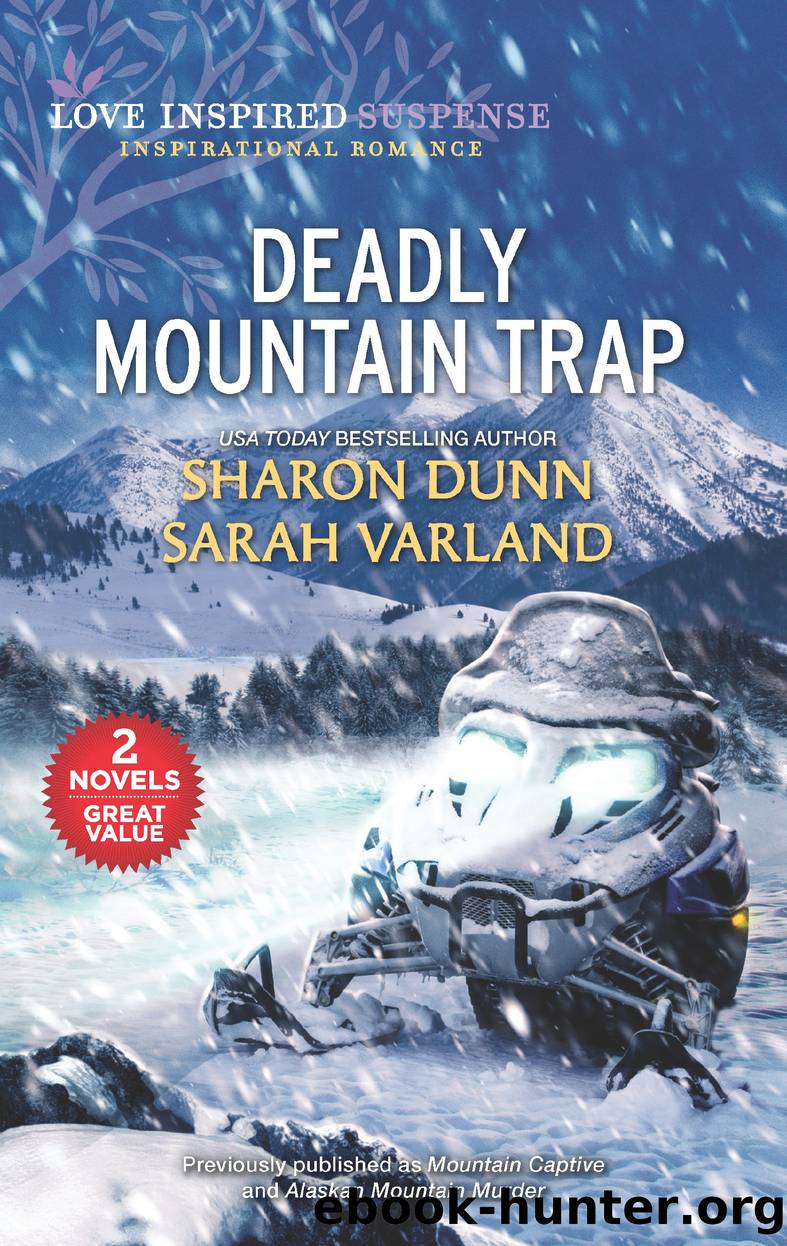 Deadly Mountain Trap by Sharon Dunn