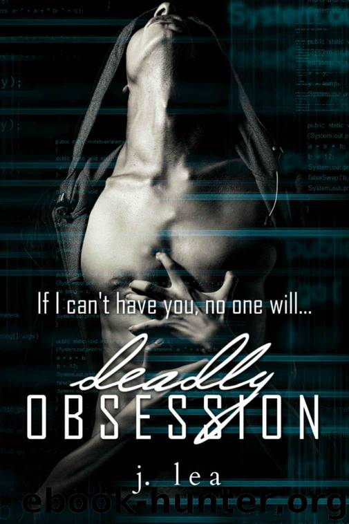 Deadly Obsession by Lea J
