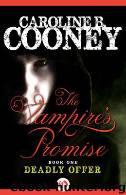 Deadly Offer by Caroline Cooney