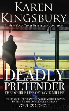 Deadly Pretender by Karen Kingsbury