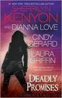 Deadly Promises by Sherrilyn Kenyon; Dianna Love
