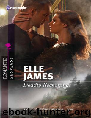 Deadly Reckoning by Elle James