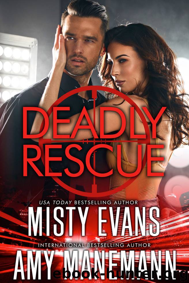 Deadly Rescue, SCVC Taskforce Series Novella, Book 10 by Misty Evans & Amy Manemann