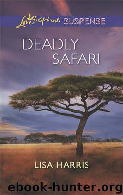 Deadly Safari by Lisa Harris