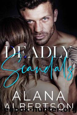 Deadly Scandals (Deadly SEALs Book 3) by Alana Albertson