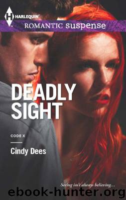 Deadly Sight by Cindy Dees