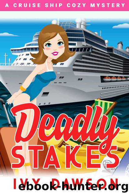 Deadly Stakes by Ivy Dawson