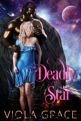 Deadly Star by Viola Grace