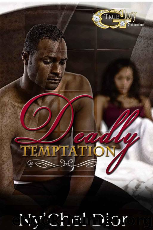 Deadly Temptation by Ny'Chel Dior