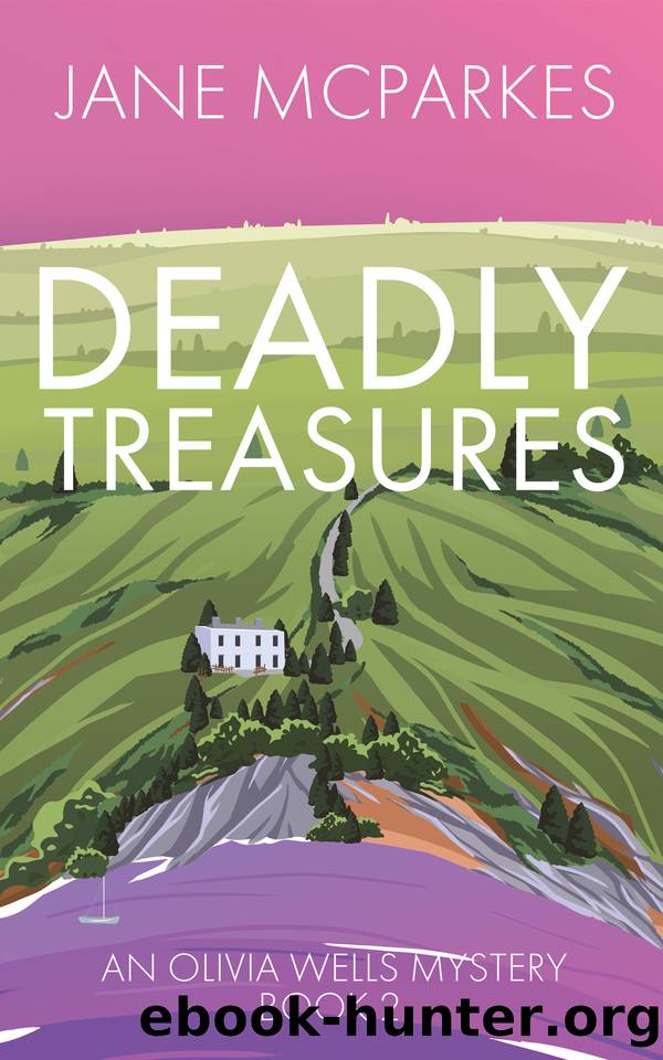 Deadly Treasures: An unputdownable Cornish cozy murder mystery (Olivia Wells Mysteries Book 2) by Jane McParkes