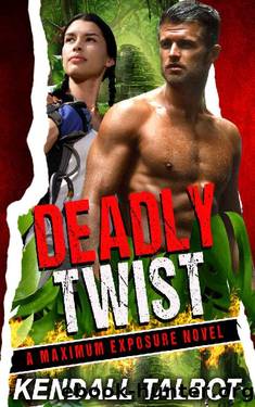 Deadly Twist by Kendall Talbot