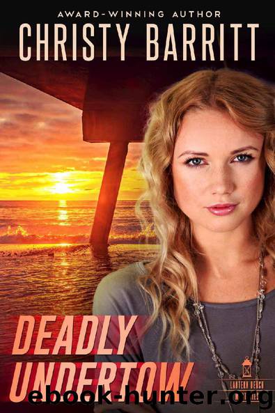 Deadly Undertow by Christy Barritt