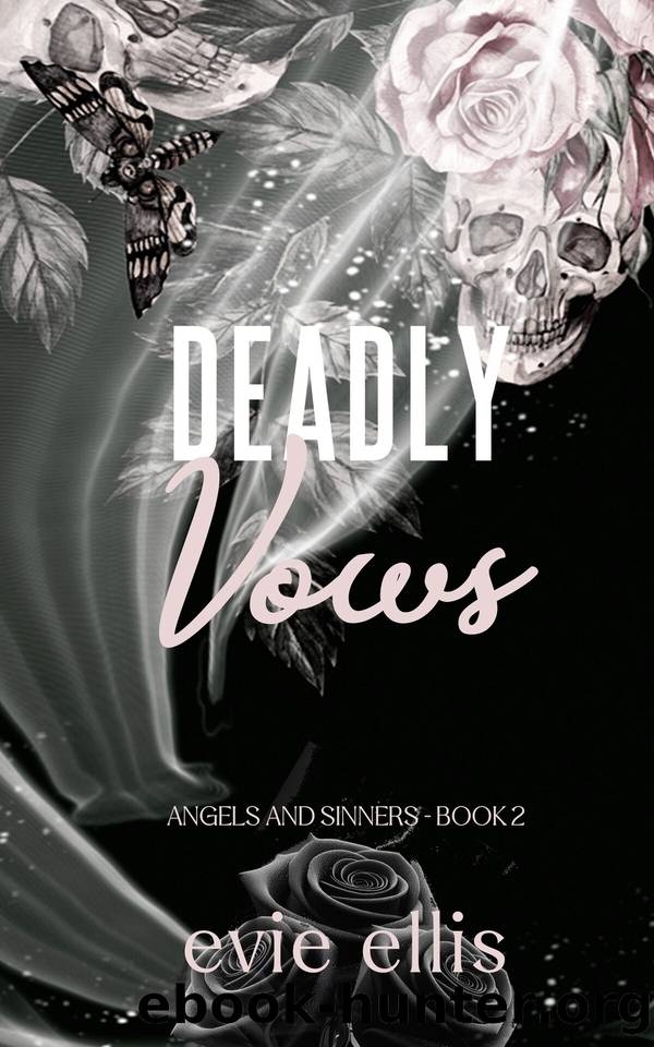 Deadly Vows: A dark mafia, MMFM why choose romance by Evie Ellis