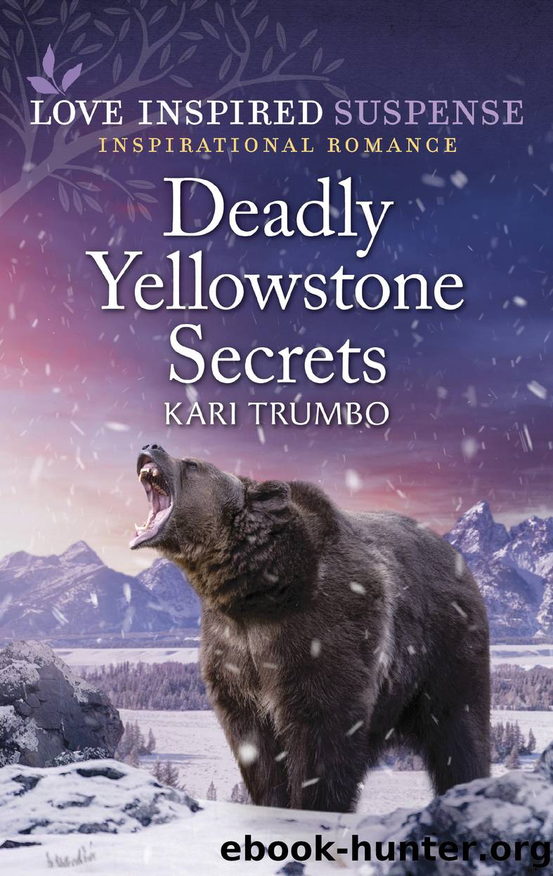 Deadly Yellowstone Secrets by Kari Trumbo