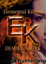 Deadly to Love by Mia Hoddell