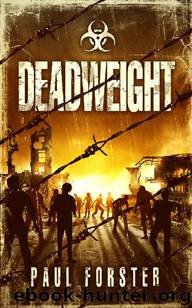 Deadweight by Forster Paul