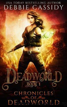 Deadworld by Debbie Cassidy