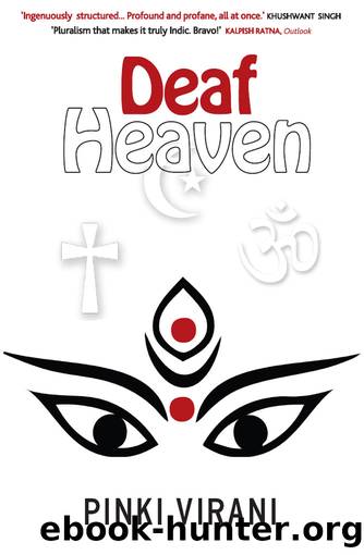 Deaf Heaven by Pinki Virani