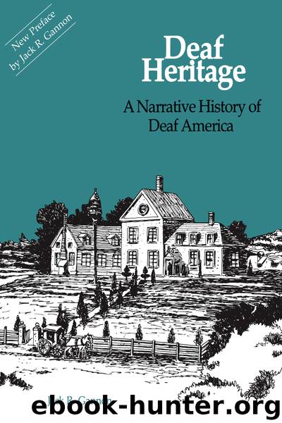 Deaf Heritage by Jack R. Gannon