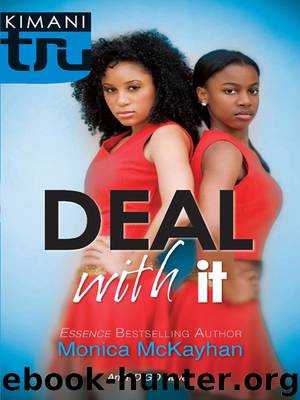 Deal With It by Monica McKayhan