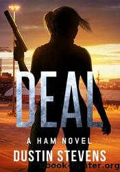 Deal by Dustin Stevens