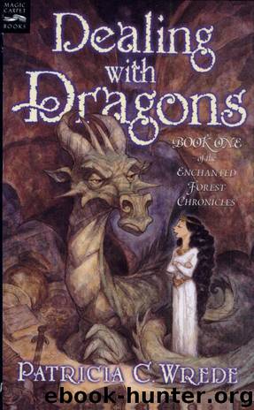 Dealing With Dragons by Patricia C. Wrede