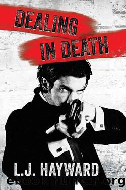 Dealing in Death_A Death and the Devil Extended Novella by L. J. Hayward